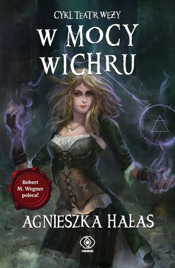 "W mocy wichru", Agnieszka Hałas